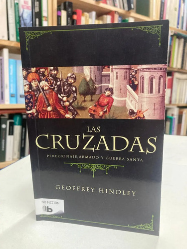Las Cruzadas - Geoffrey Hindley