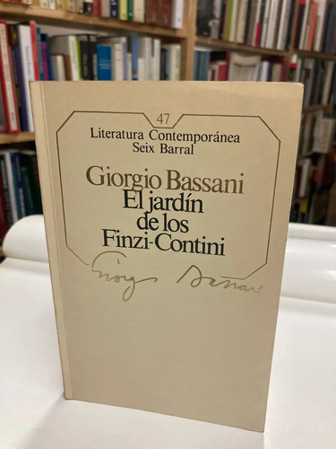 El Jardín De Los Finzi-contini - Giorgio Bassani