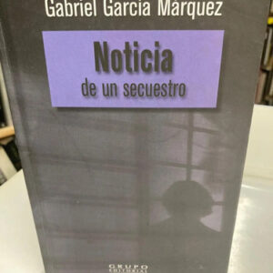 producto_639279653665427052_0 Noticia De Un Secuestro - Gabriel García Márquez