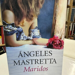 producto_639279654028348277_0 Maridos - Ángeles Mastretta