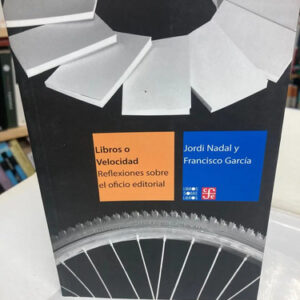 Libros O Velocidad - Jordi Nadal Y Francisco García