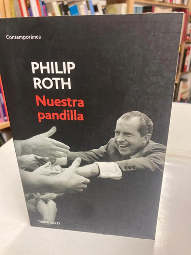 Nuestra Pandilla - Philips Roth