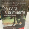 De Cara A La Muerte - Isa Fonnegra De Jaramillo