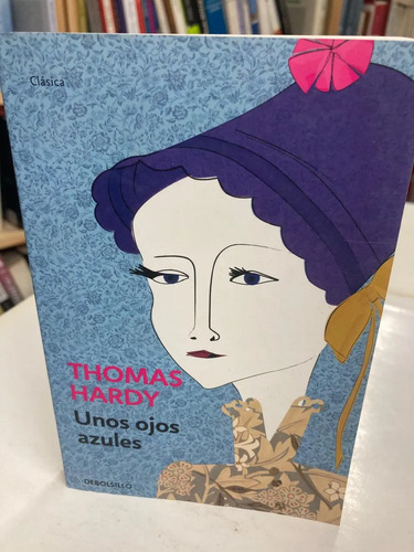Unos Ojos Azules - Thomas Hardy