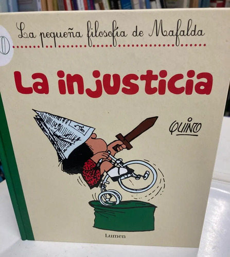 La Injusticia - Quino