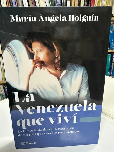 producto_639279656735267285_0 La Venezuela Que Viví - María Ángela Holguín