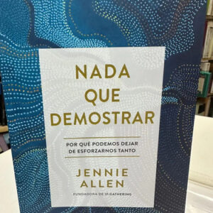 Nada Que Demostrar - Jannie Allen