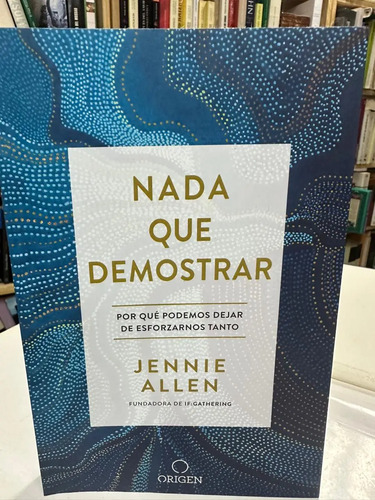 Nada Que Demostrar - Jannie Allen