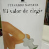 El Valor De Elegir - Fernando Savater