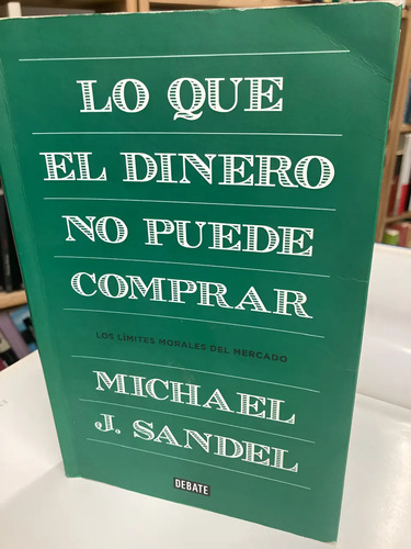 producto_639279659317269281_0 Lo Que El Dinero No Puede Comprar - Michael J. Sandel