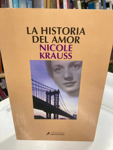 La Historia Del Amor -  Nicole Krauss