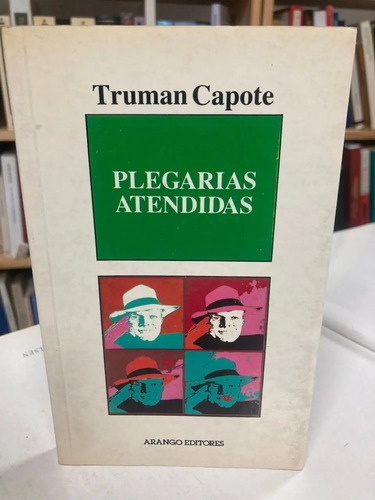 Plegarias Atendidas - Truman Capote