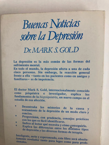 Buenas Noticias Sobre La Depresión - Dr. Mark S. Gold