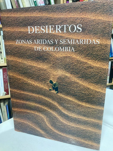 Desiertos - Juan Ramón Giraldo