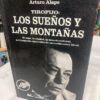 Tirofijo: Los Sueños Y Las Montañas - Arturo Alape