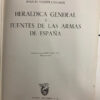 Heraldica General Y Fuentes De Las Armas De España