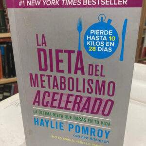 producto_639279664386228185_0 La Dieta Del Metabolismo Acelerado - Hayle Pomroy