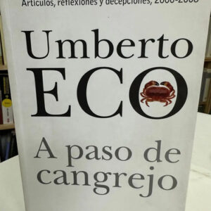 A Paso De Cangrejo - Umberto Eco