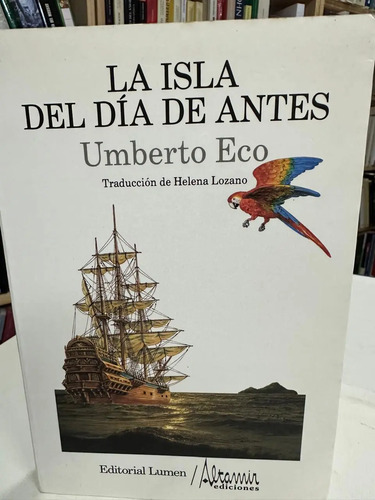 La Isla Del Día De Antes - Umberto Eco