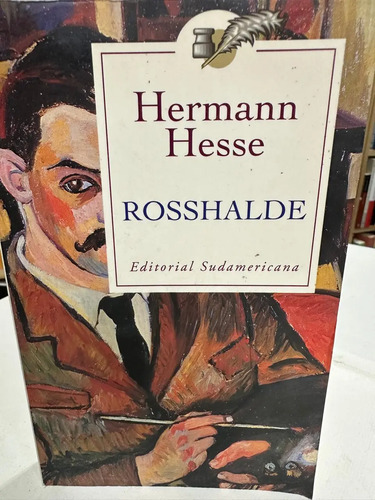 Rosshalde - Hermann Hesse