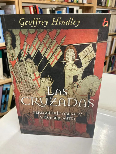 Las Cruzadas - Geoffrey Hindley