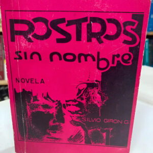 producto_639279668668374684_0 Rostros Sin Nombre - Silvio Girón G.