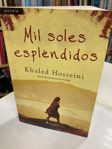 Mil Soles Espléndidos - Khaled Hosseini