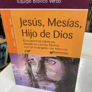 Jesús, Mesías, Hijo De Dios - Equipo Bíblico Verbo