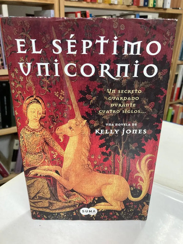 El Séptimo Unicornio - Kelly Jones
