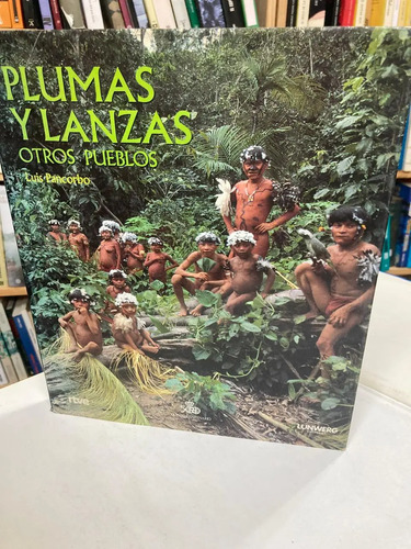 Plumas Y Lanzas - Luis Pancorbo