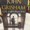 Los Adversarios - John Grisham
