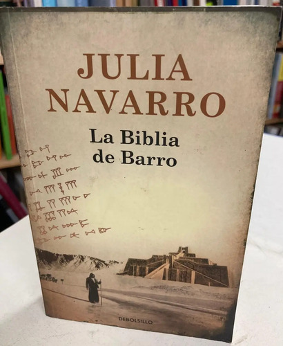 La  Biblia De Barro - Julia Navarro
