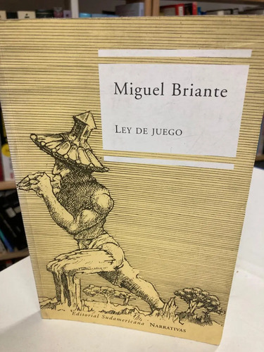 Ley De Juego - Miguel Briante