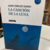 La Canción De La Luna - Juan Carlos Garay