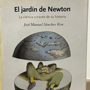 producto_639279673662944881_0 El Jardín De Newton - José Manuel Sánchez Ron