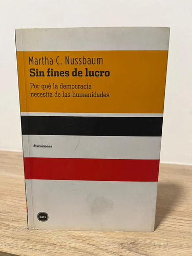 Sin Fines De Lucro - Martha C. Nussbaum