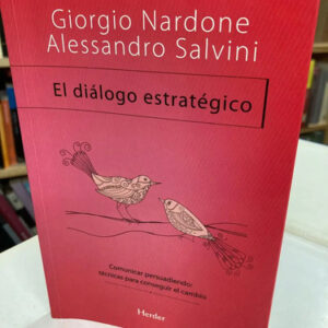 producto_639279675390066030_0 El Diálogo Estratégico - Giorgio Nardone