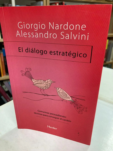 El Diálogo Estratégico - Giorgio Nardone