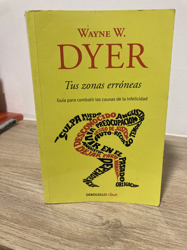 Tus Zonas Erroneas Wayne W Dyer De Bolsillo
