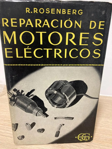 Reparación De Motores Eléctricos - R. Rosenberg