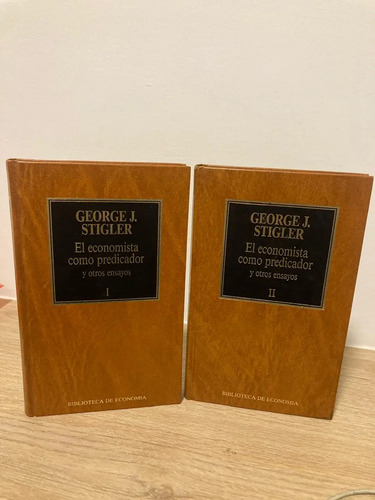 El Economista Como Predicador I Y Ii - George Stigler