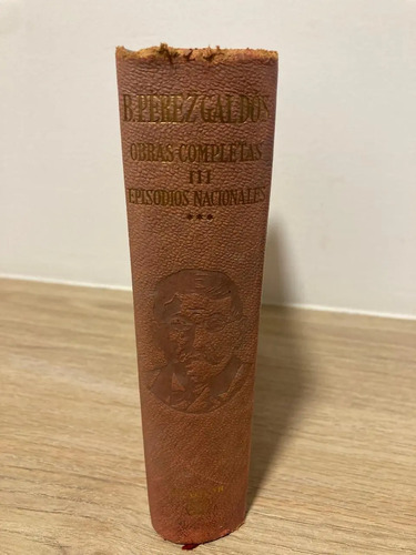 Obras Completas Tomo Iii - Benito Perez Galdos