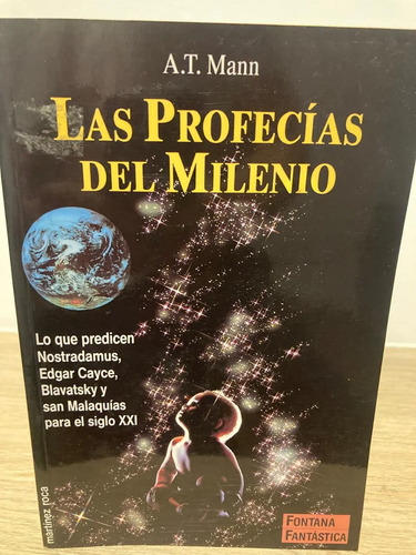 Las Profecías Del Milenio - A.t. Mann