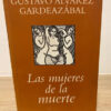 Las Mujeres De La Muerte - Gustavo Álvarez