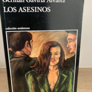 Los Asesinos - Germán Gaviria Álvarez