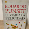 El Viaje A La Felicidad - Eduardo Punset