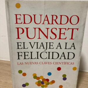 producto_639279680997699093_0 El Viaje A La Felicidad - Eduardo Punset