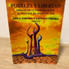 Pobreza Y Libertad - Adela Cortina