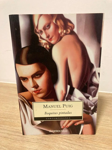 Boquitas Pintadas - Manuel Puig