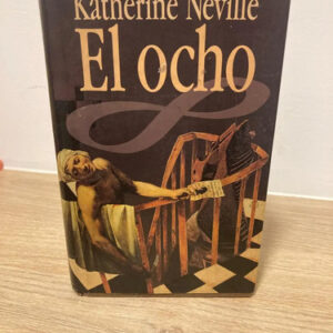 El Ocho - Katherine Neville